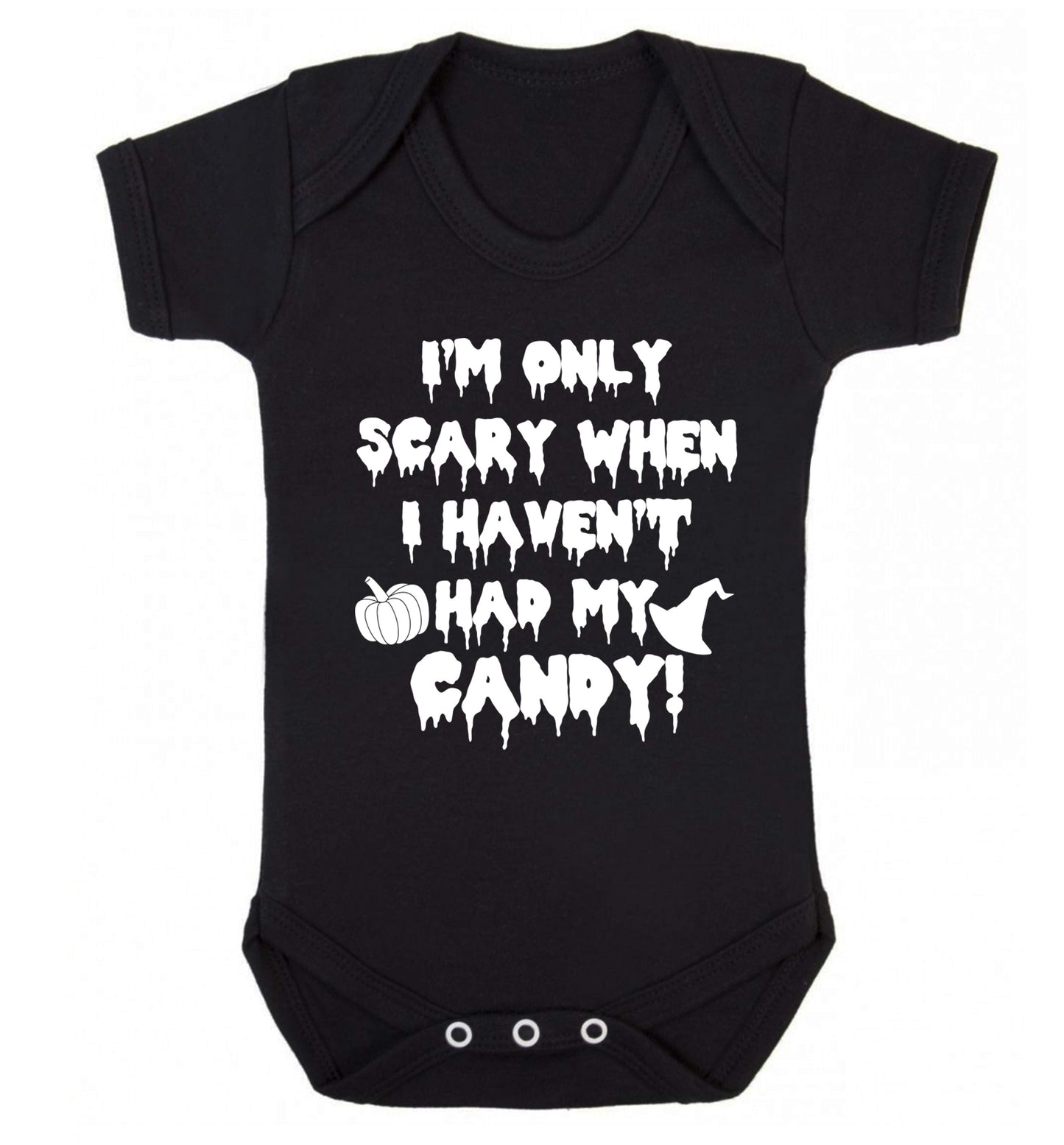 I'm only scary when I haven't got my candy Baby Vest black 18-24 months