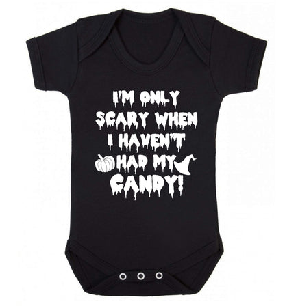 I'm only scary when I haven't got my candy Baby Vest black 18-24 months