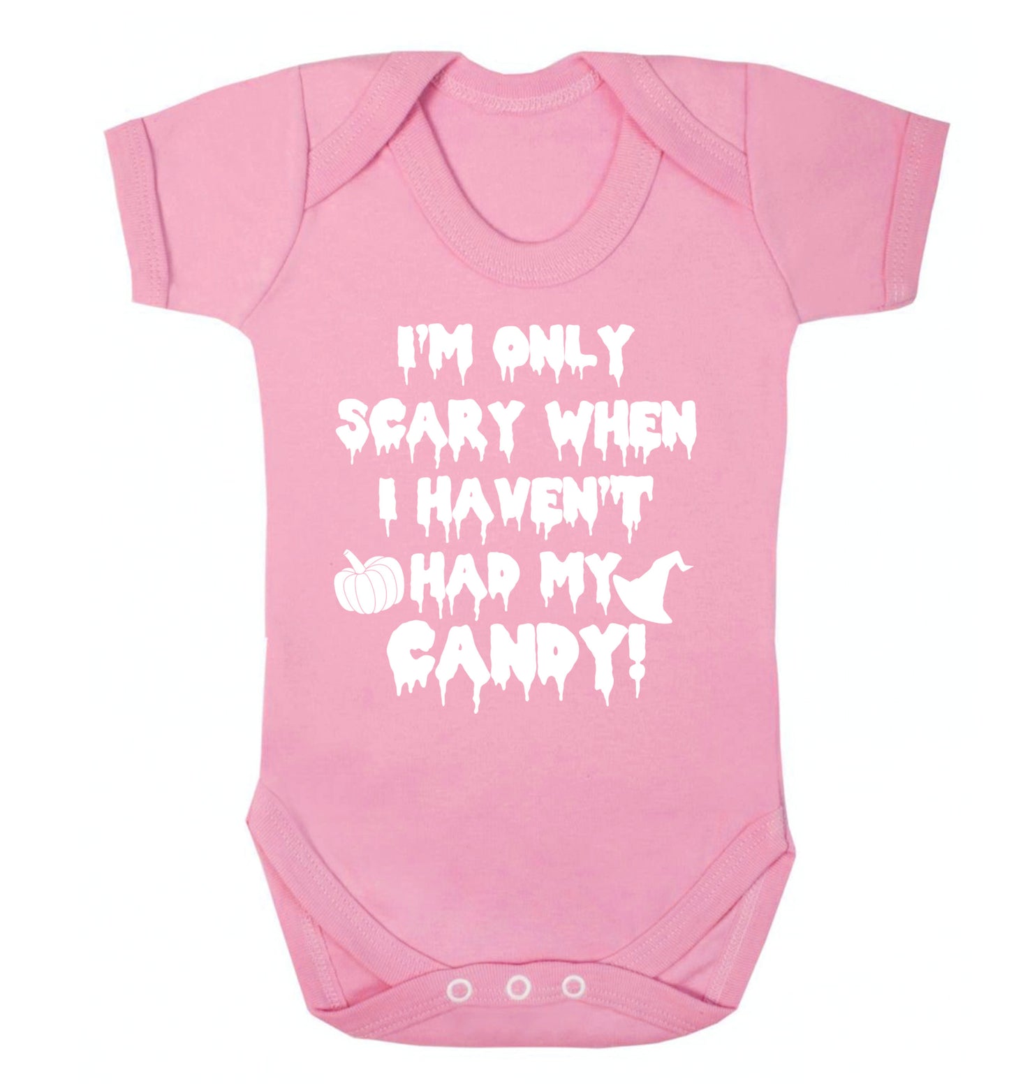 I'm only scary when I haven't got my candy Baby Vest pale pink 18-24 months