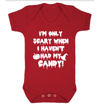 I'm only scary when I haven't got my candy Baby Vest red 18-24 months