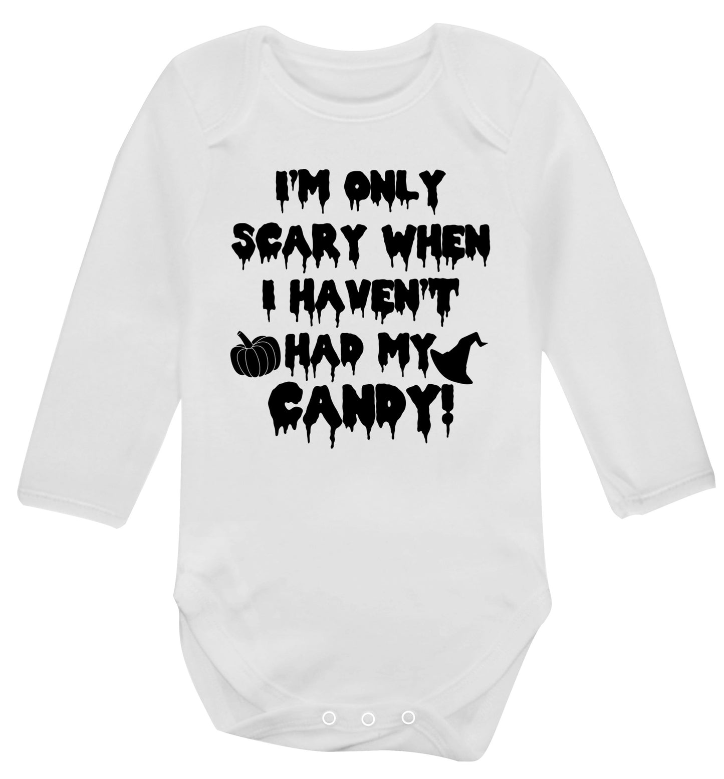 I'm only scary when I haven't got my candy Baby Vest long sleeved white 6-12 months