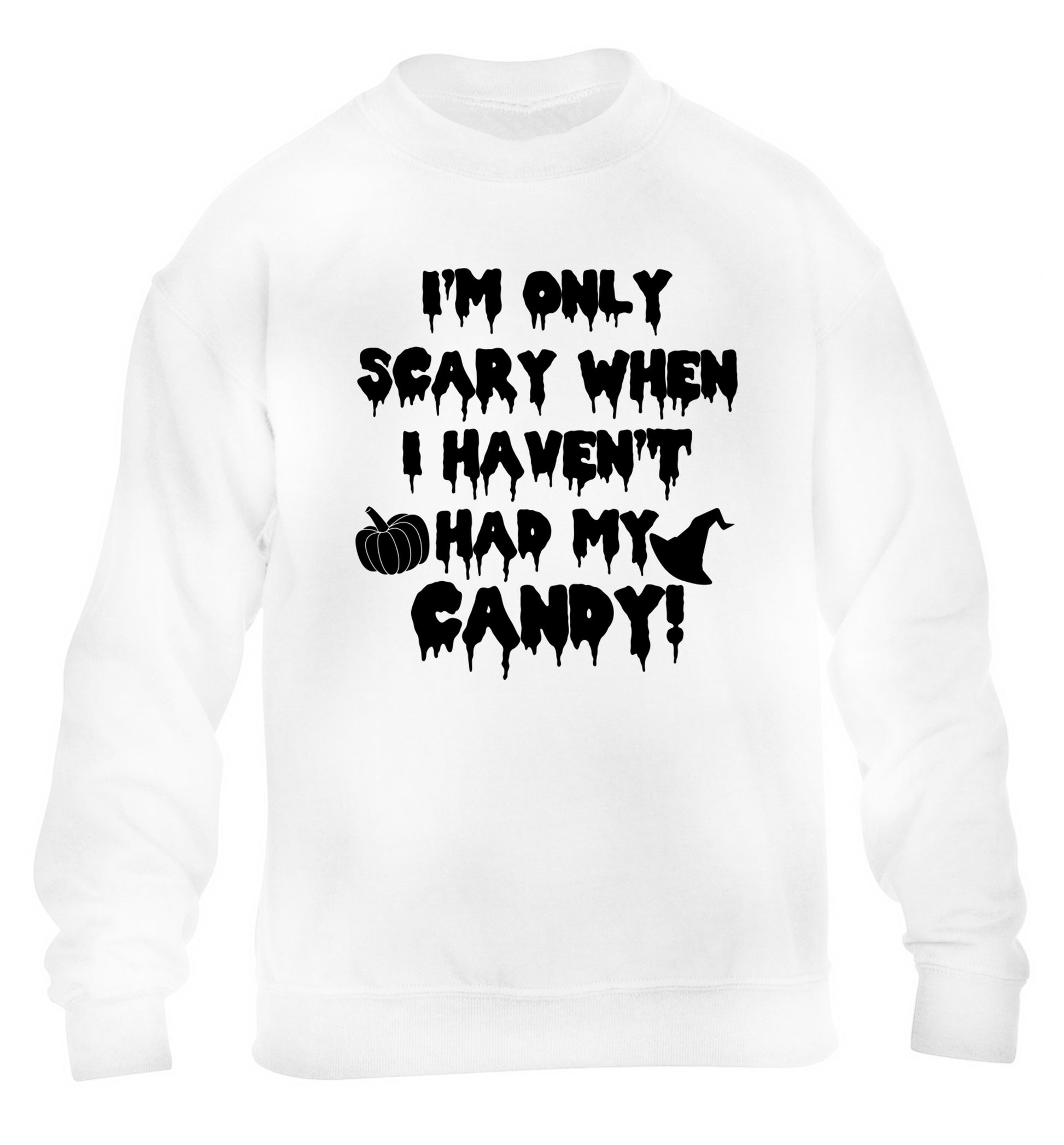 I'm only scary when I haven't got my candy children's white sweater 12-14 Years