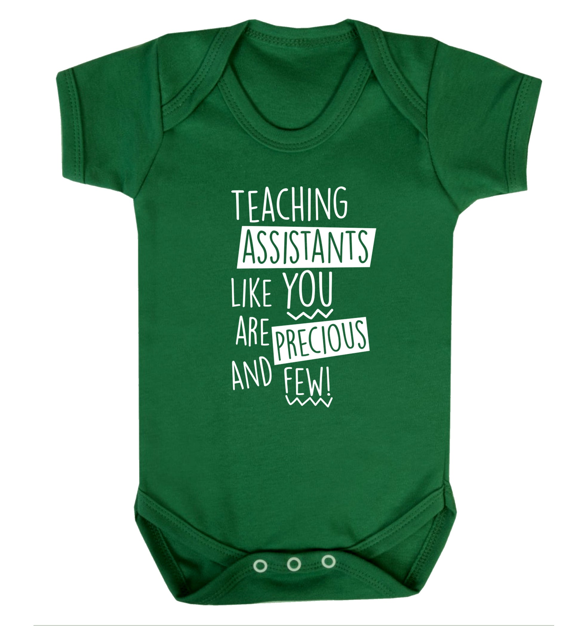 Teaching assistants like you are previous and few! Baby Vest green 18-24 months