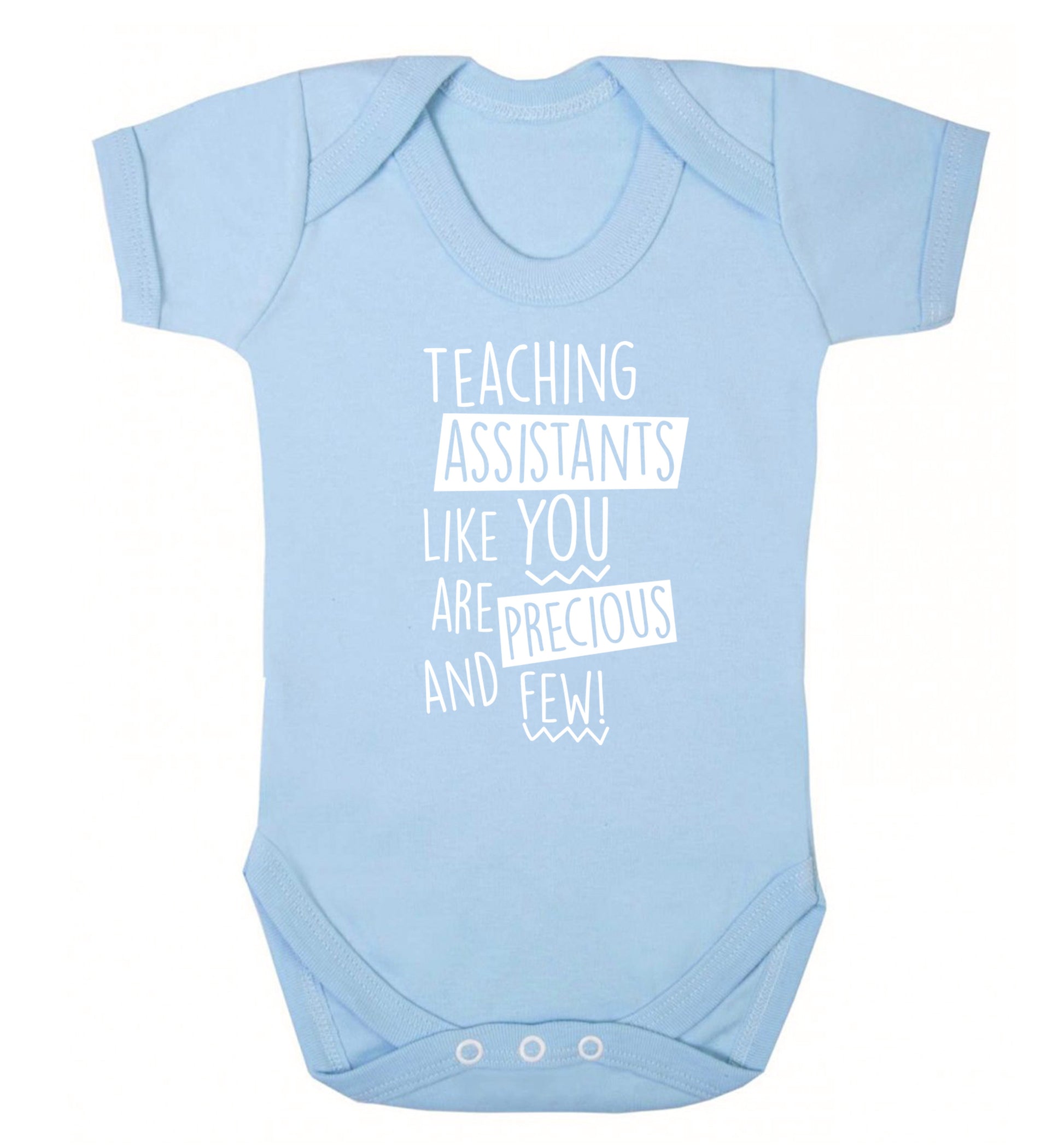 Teaching assistants like you are previous and few! Baby Vest pale blue 18-24 months