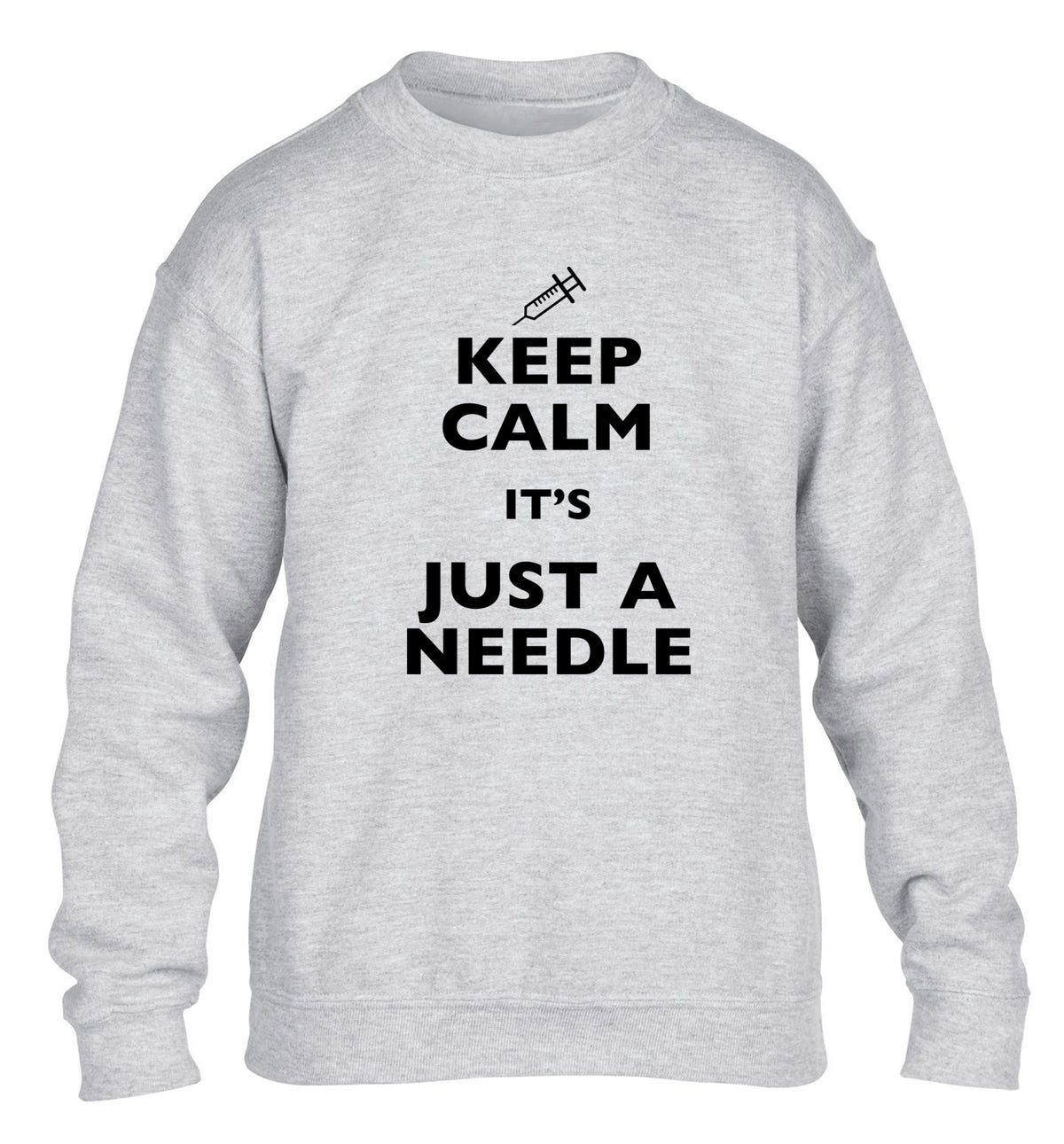 Keep calm it's only a needle children's grey sweater 12-14 Years