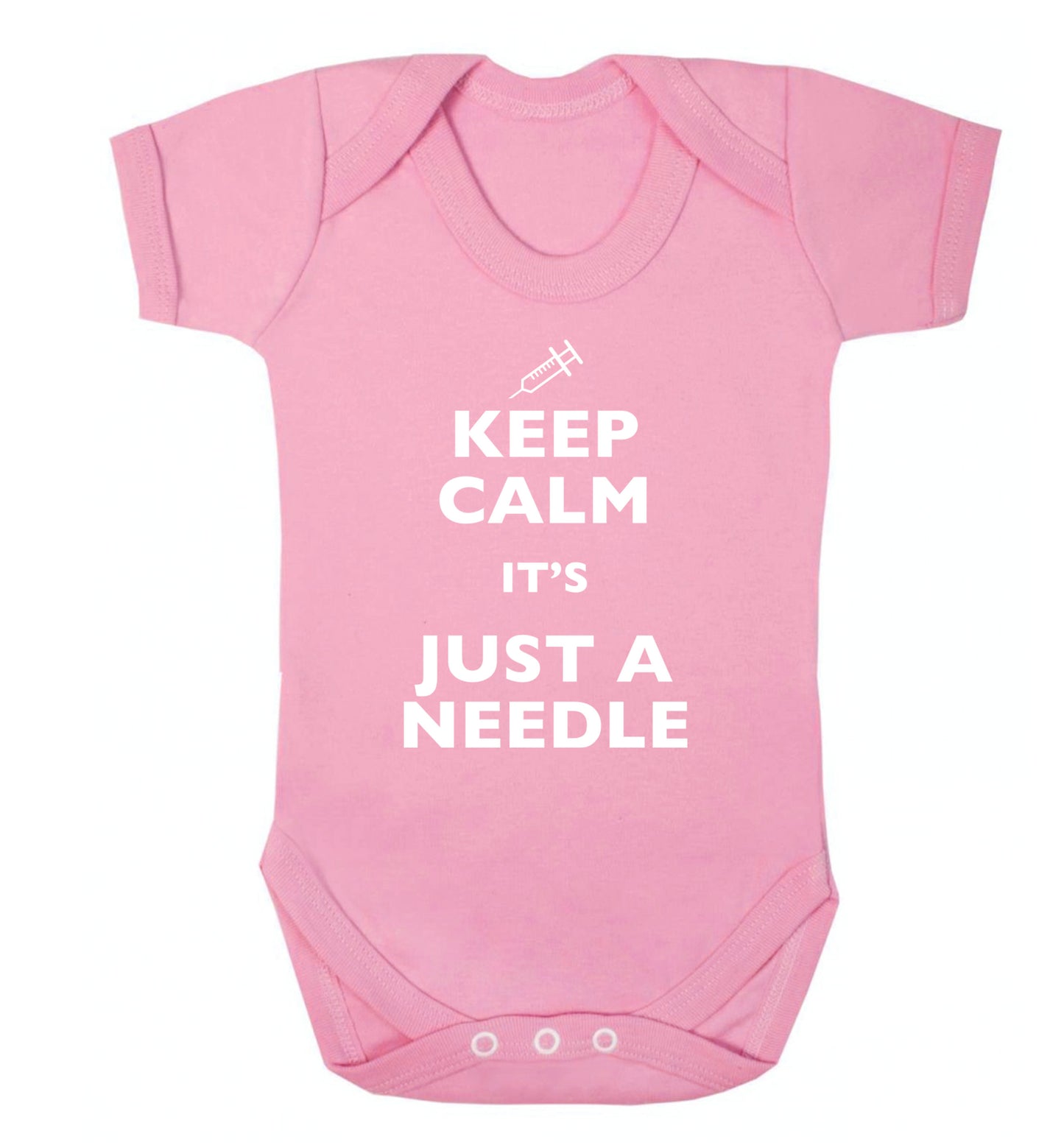 Keep calm it's only a needle Baby Vest pale pink 18-24 months