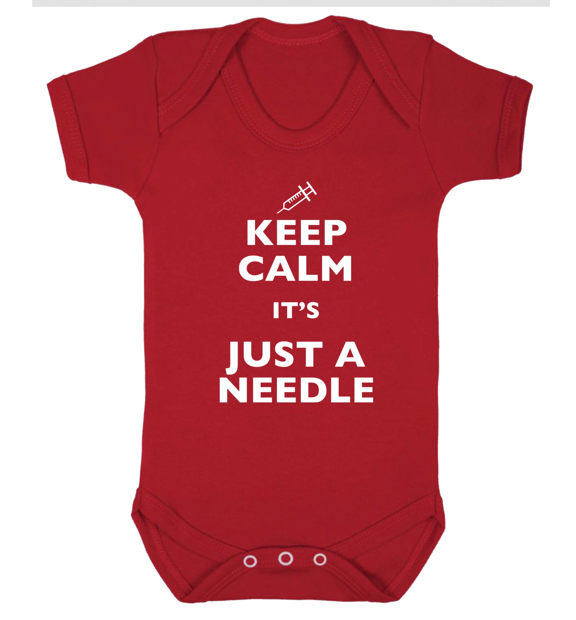 Keep calm it's only a needle Baby Vest red 18-24 months