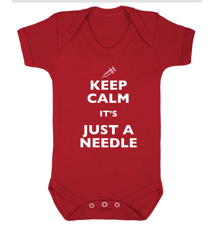 Keep calm it's only a needle Baby Vest red 18-24 months