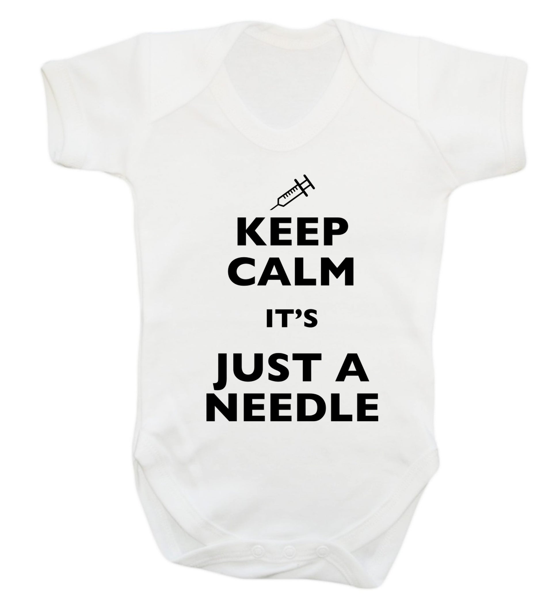 Keep calm it's only a needle Baby Vest white 18-24 months