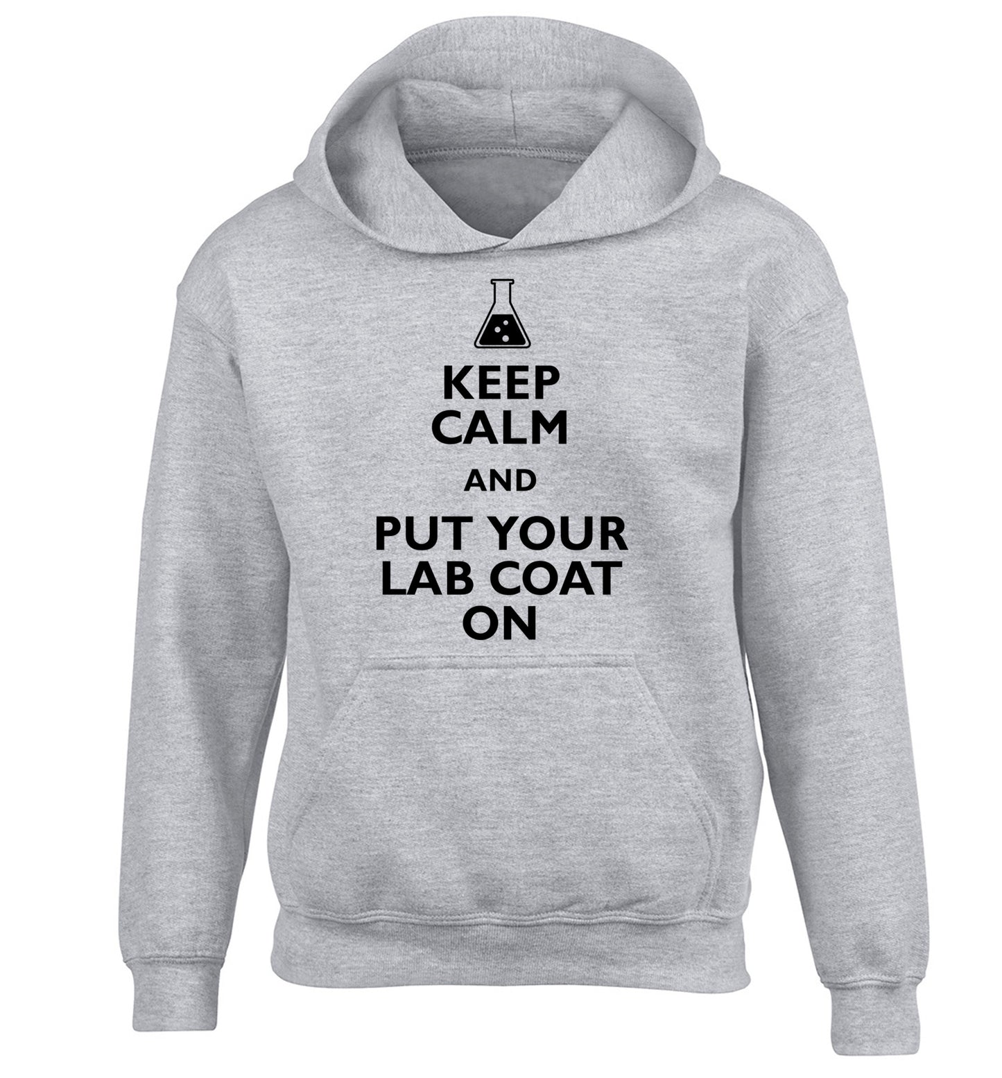 Keep calm and put your lab coat on children's grey hoodie 12-14 Years