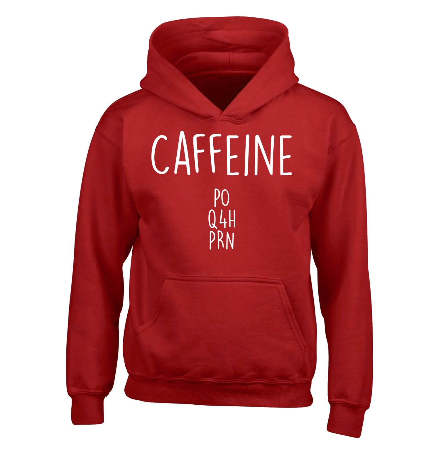 Caffeine PO Q4H PRN children's red hoodie 12-14 Years