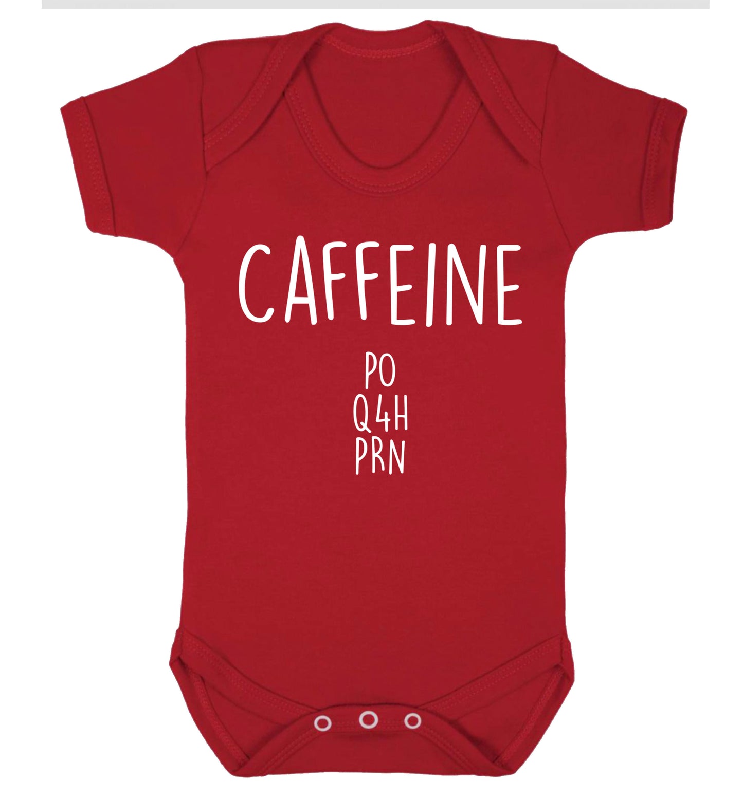 Caffeine PO Q4H PRN Baby Vest red 18-24 months