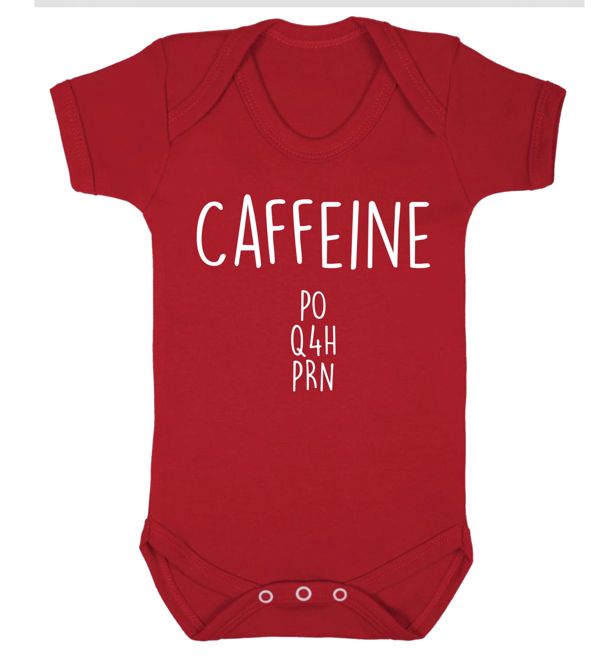 Caffeine PO Q4H PRN Baby Vest red 18-24 months