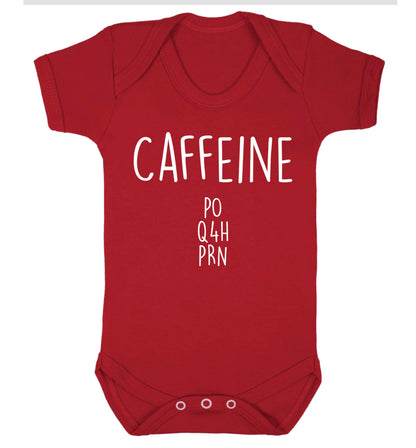 Caffeine PO Q4H PRN Baby Vest red 18-24 months