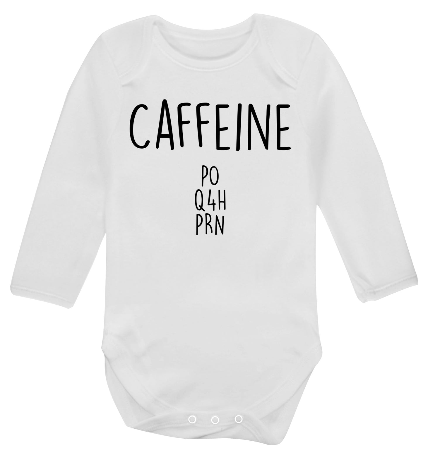 Caffeine PO Q4H PRN Baby Vest long sleeved white 6-12 months
