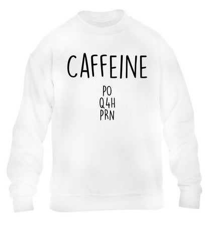 Caffeine PO Q4H PRN children's white sweater 12-14 Years