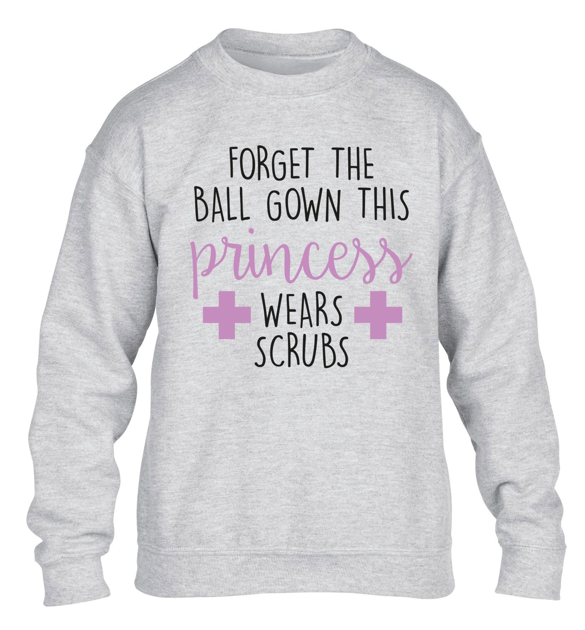 Forget the ball gown this princess wears scrubs children's grey sweater 12-14 Years