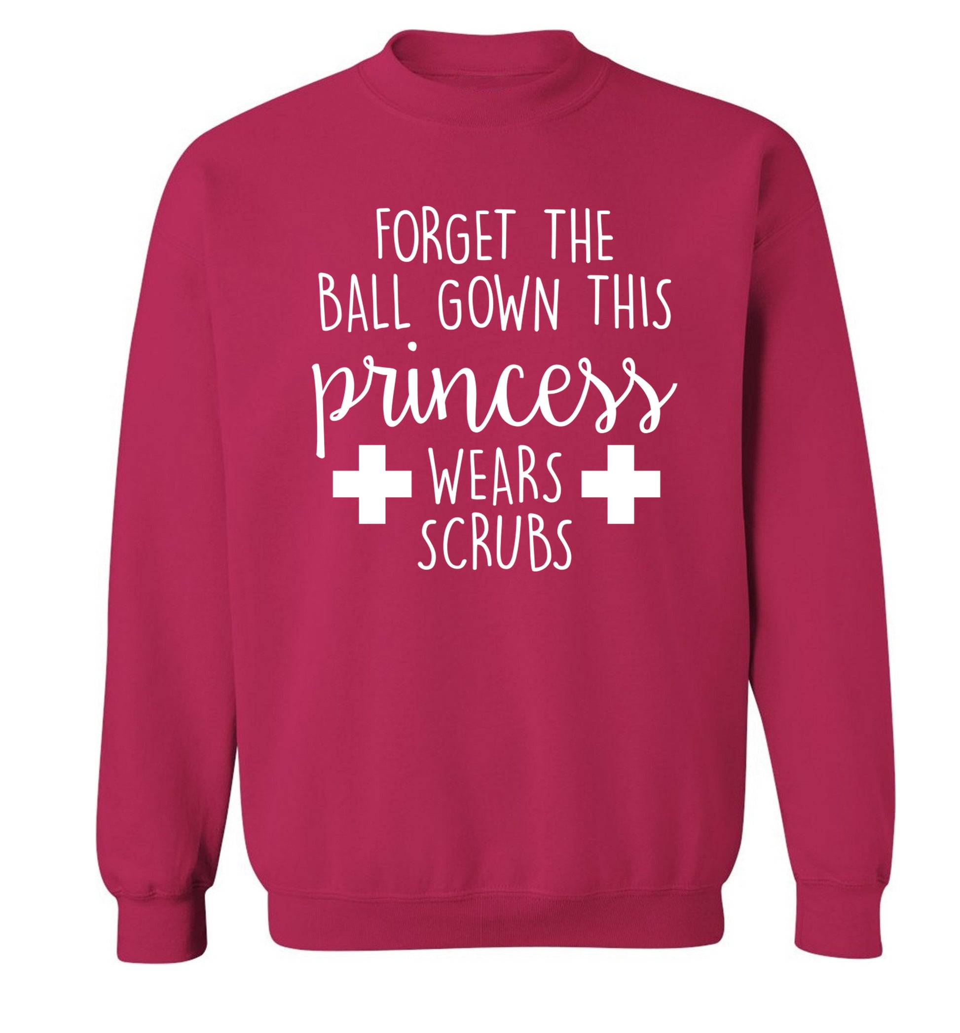 Forget the ball gown this princess wears scrubs Adult's unisex pink Sweater 2XL