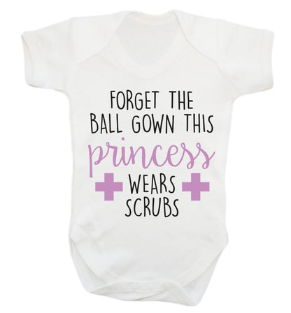 Forget the ball gown this princess wears scrubs Baby Vest white 18-24 months