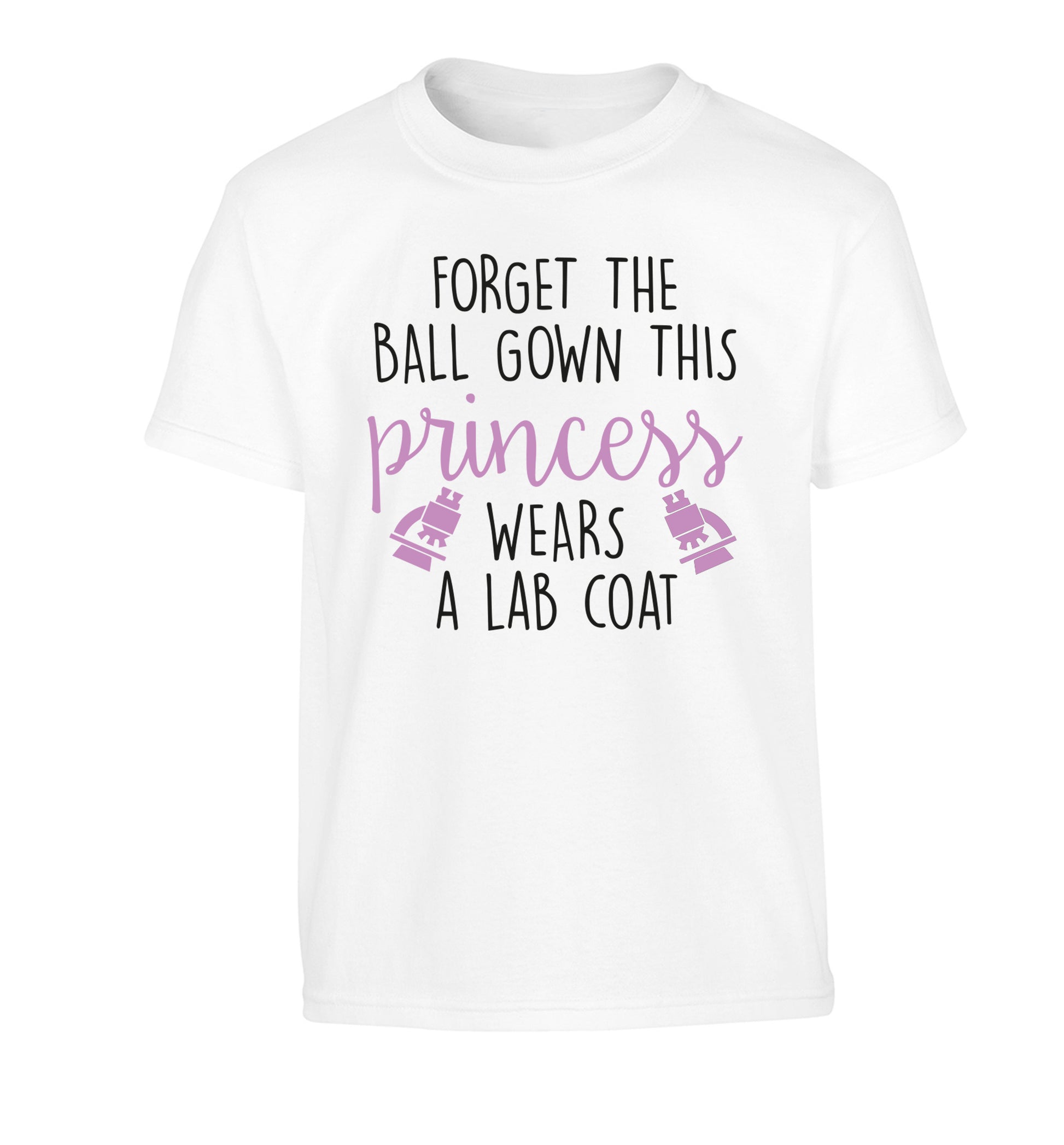 Forget the ball gown this princess wears a lab coat Children's white Tshirt 12-14 Years