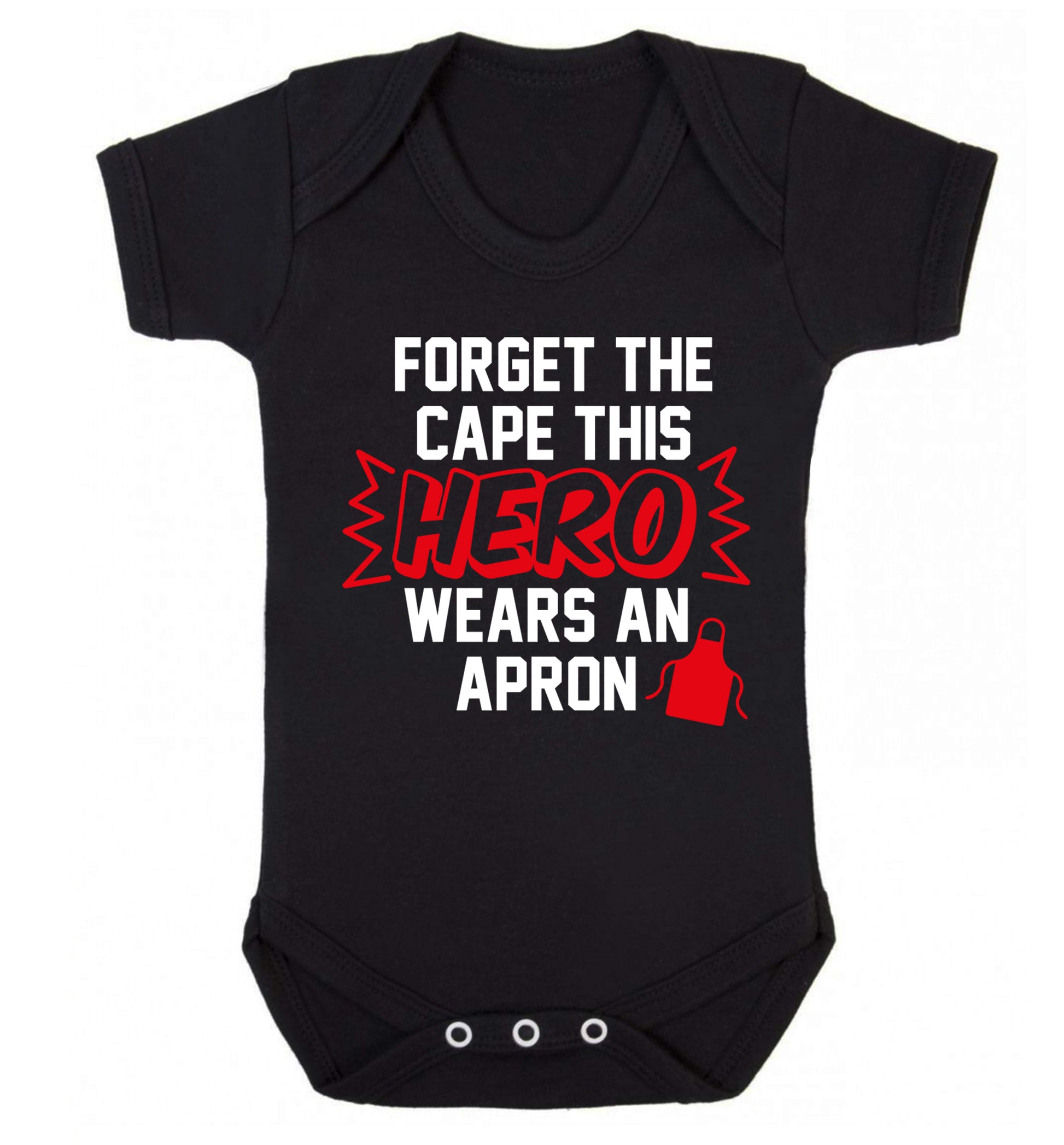 Forget the cape this hero wears an apron Baby Vest black 18-24 months