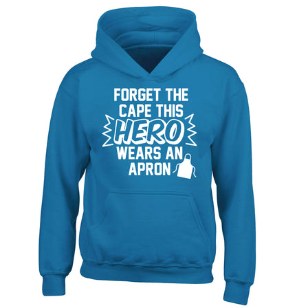 Forget the cape this hero wears an apron children's blue hoodie 12-14 Years