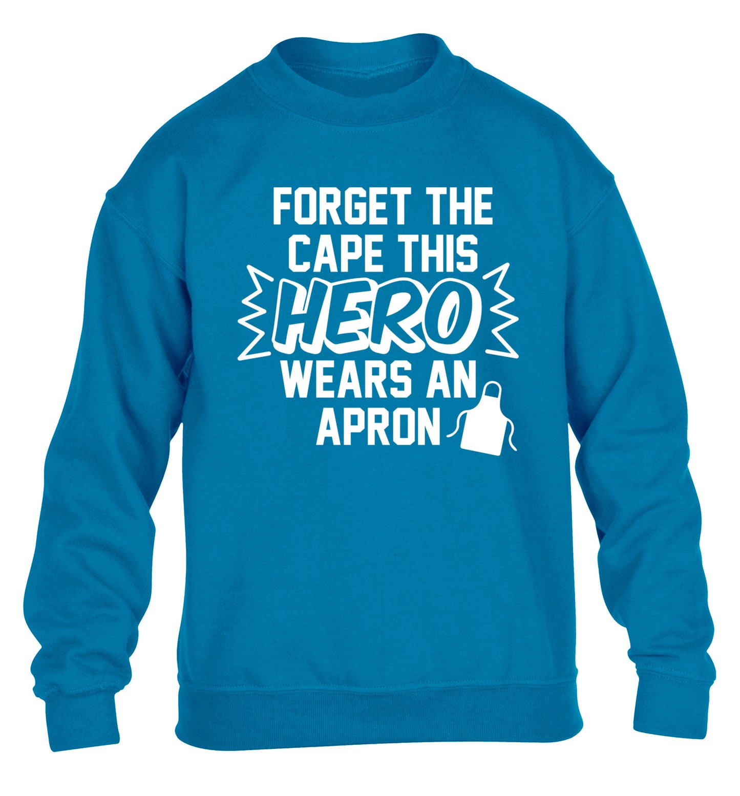 Forget the cape this hero wears an apron children's blue sweater 12-14 Years