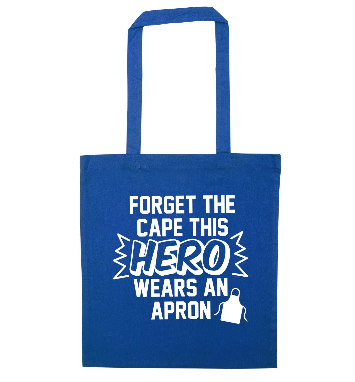 Forget the cape this hero wears an apron blue tote bag
