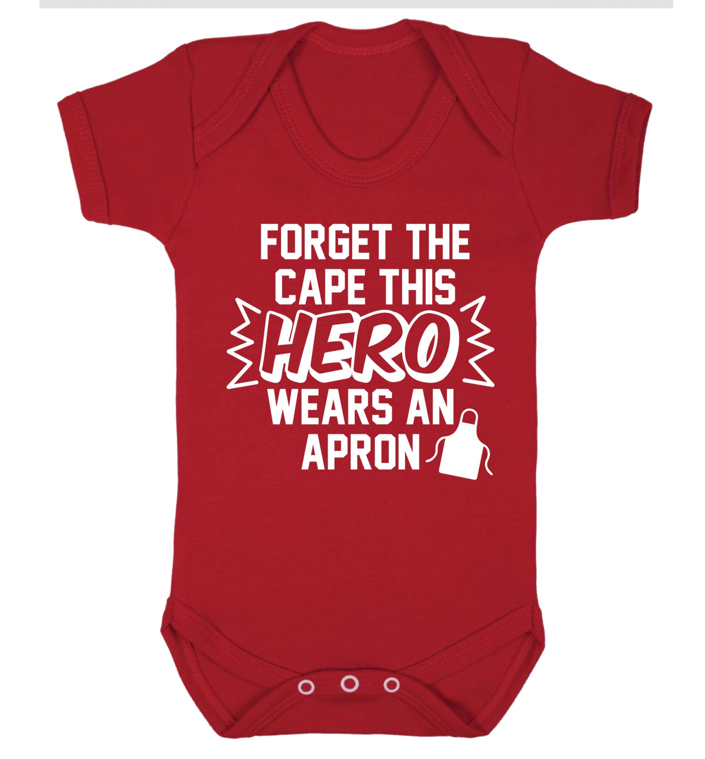 Forget the cape this hero wears an apron Baby Vest red 18-24 months