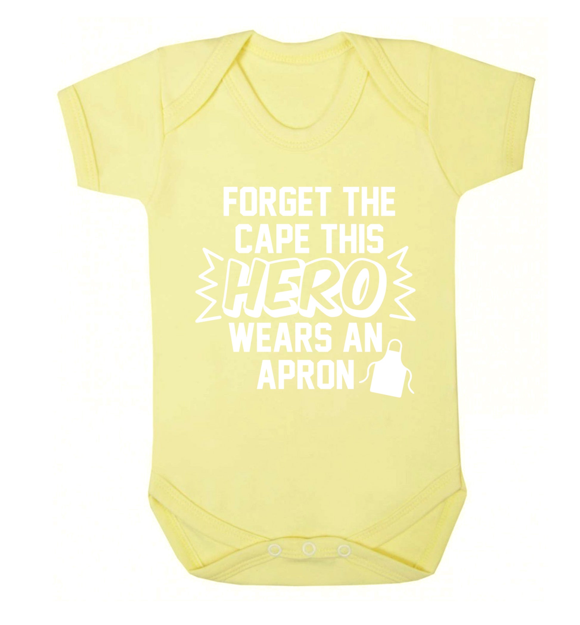 Forget the cape this hero wears an apron Baby Vest pale yellow 18-24 months