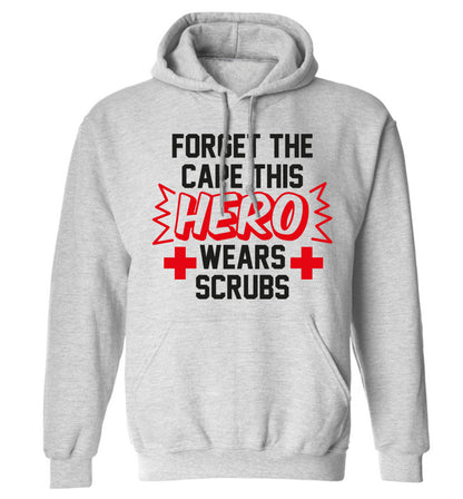 Forget the cape this hero wears scrubs adults unisex grey hoodie 2XL