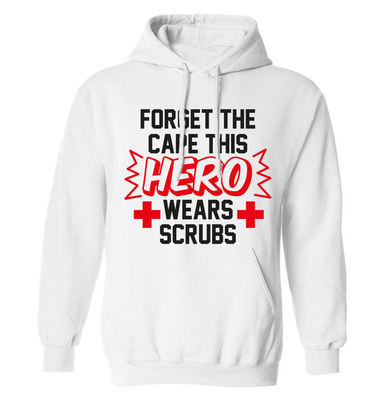 Forget the cape this hero wears scrubs adults unisex white hoodie 2XL