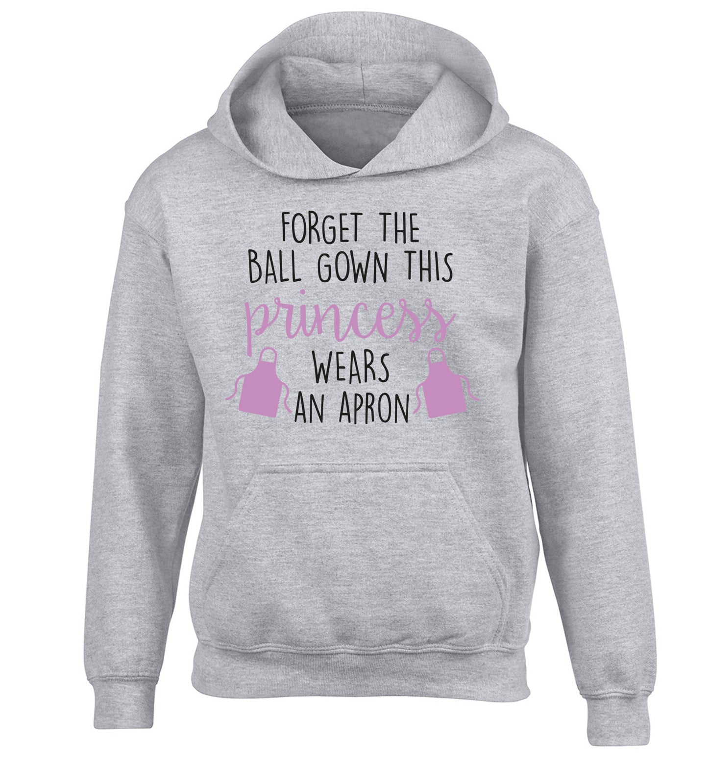 Forget the ball gown this princess wears an apron children's grey hoodie 12-14 Years