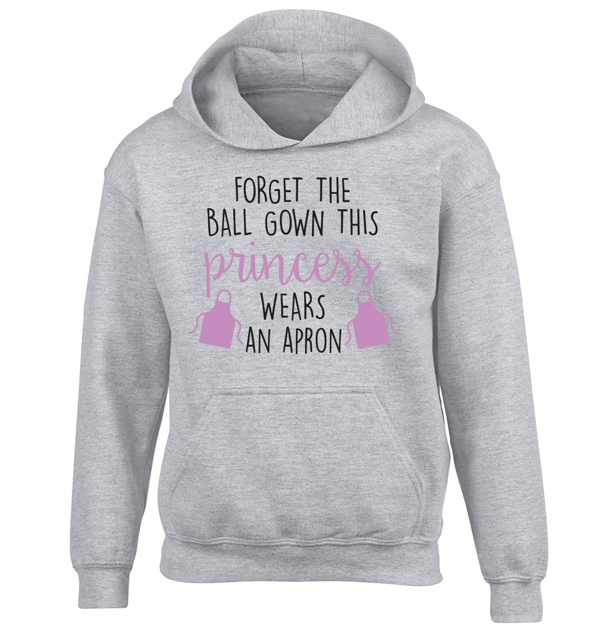 Forget the ball gown this princess wears an apron children's grey hoodie 12-14 Years