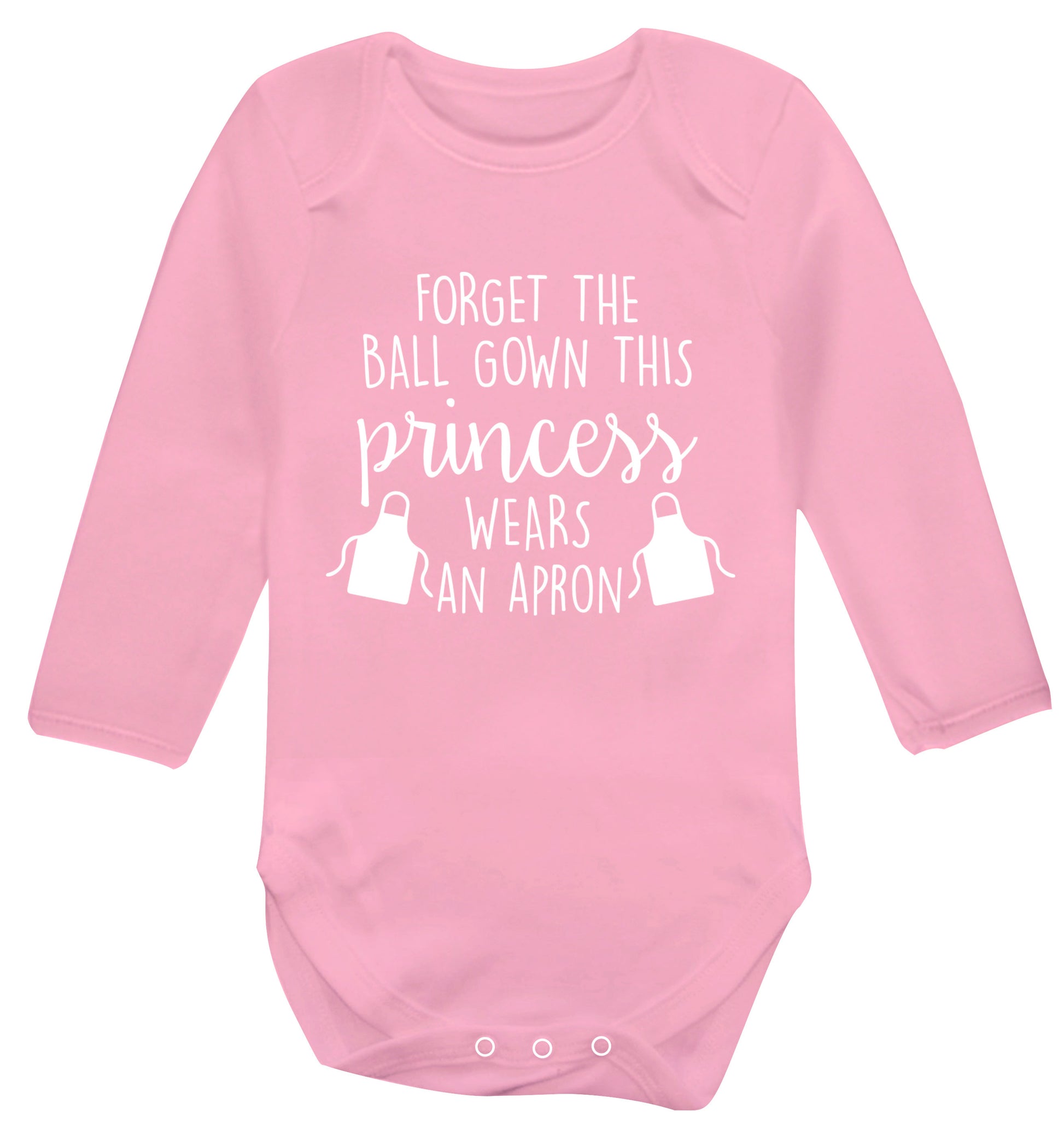 Forget the ball gown this princess wears an apron Baby Vest long sleeved pale pink 6-12 months