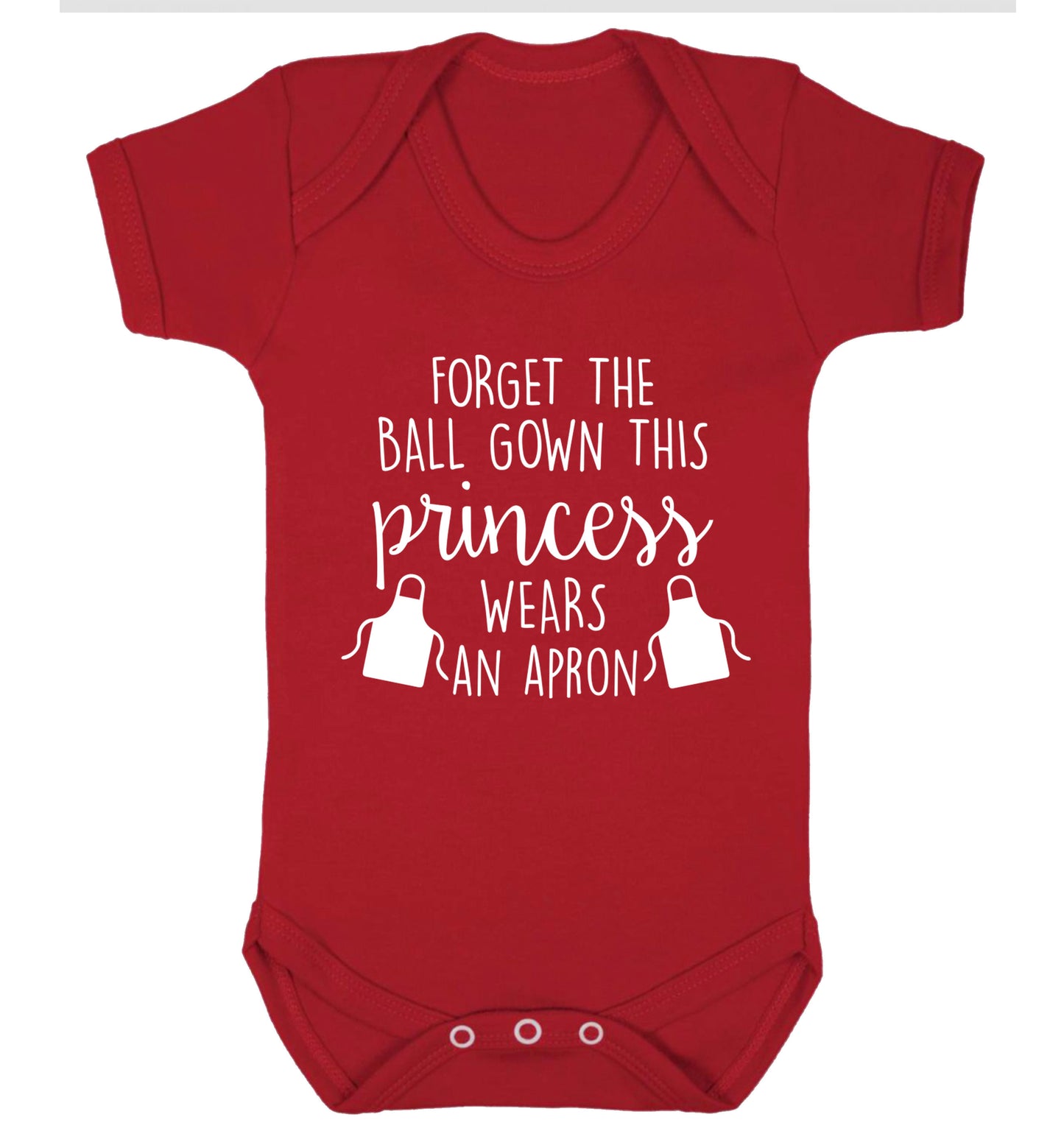 Forget the ball gown this princess wears an apron Baby Vest red 18-24 months