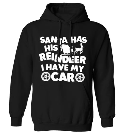 Santa has his reindeer I have my car adults unisex black hoodie 2XL