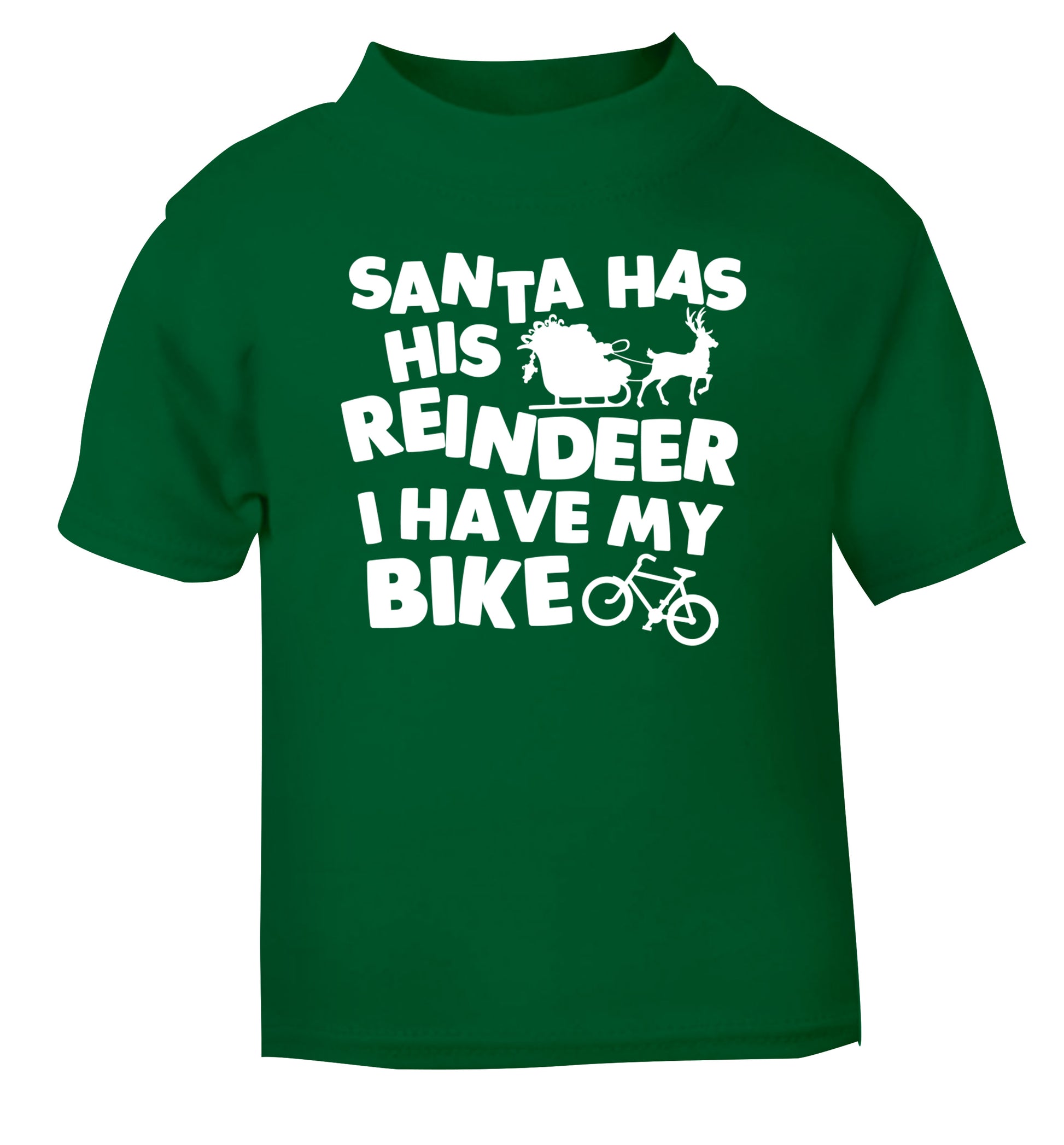 Santa has his reindeer I have my bike green Baby Toddler Tshirt 2 Years