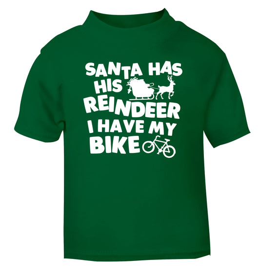 Santa has his reindeer I have my bike green Baby Toddler Tshirt 2 Years