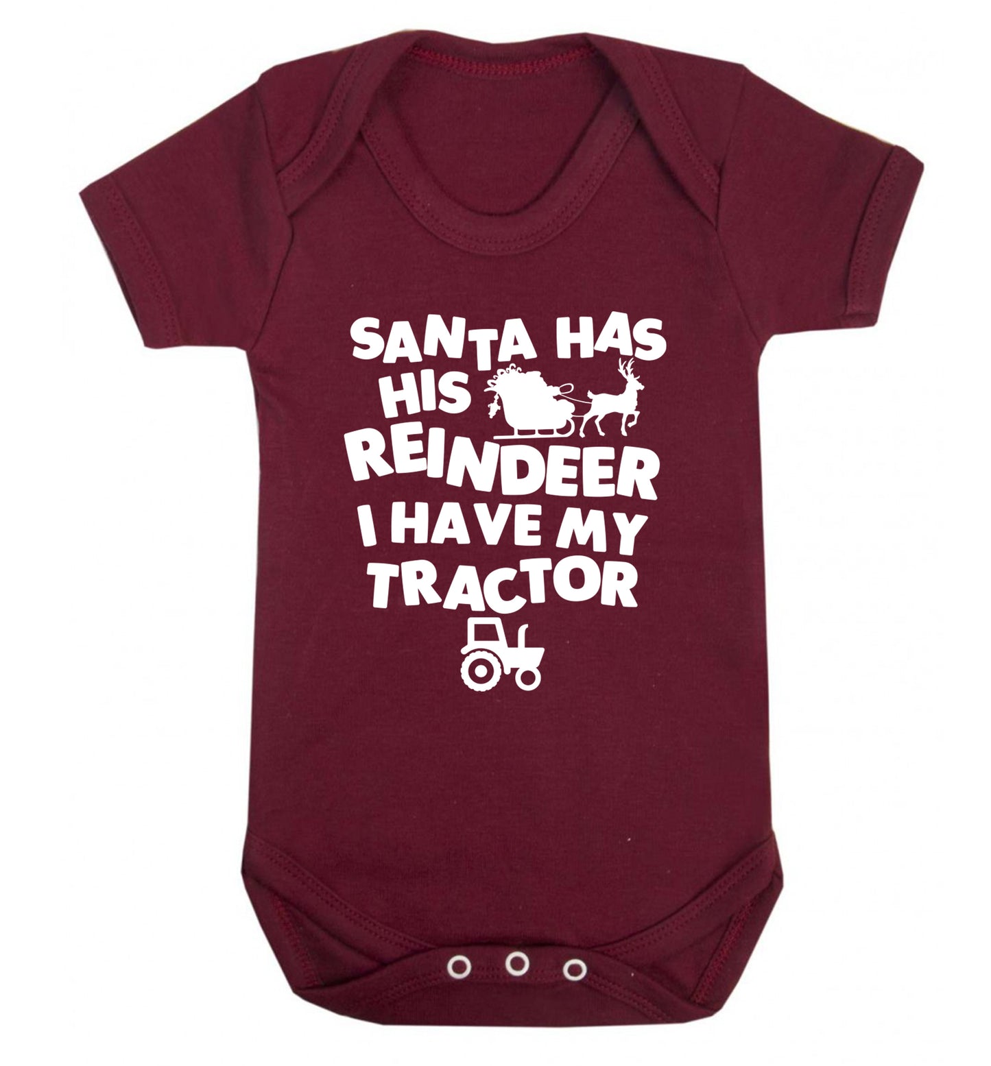Santa has his reindeer I have my tractor Baby Vest maroon 18-24 months