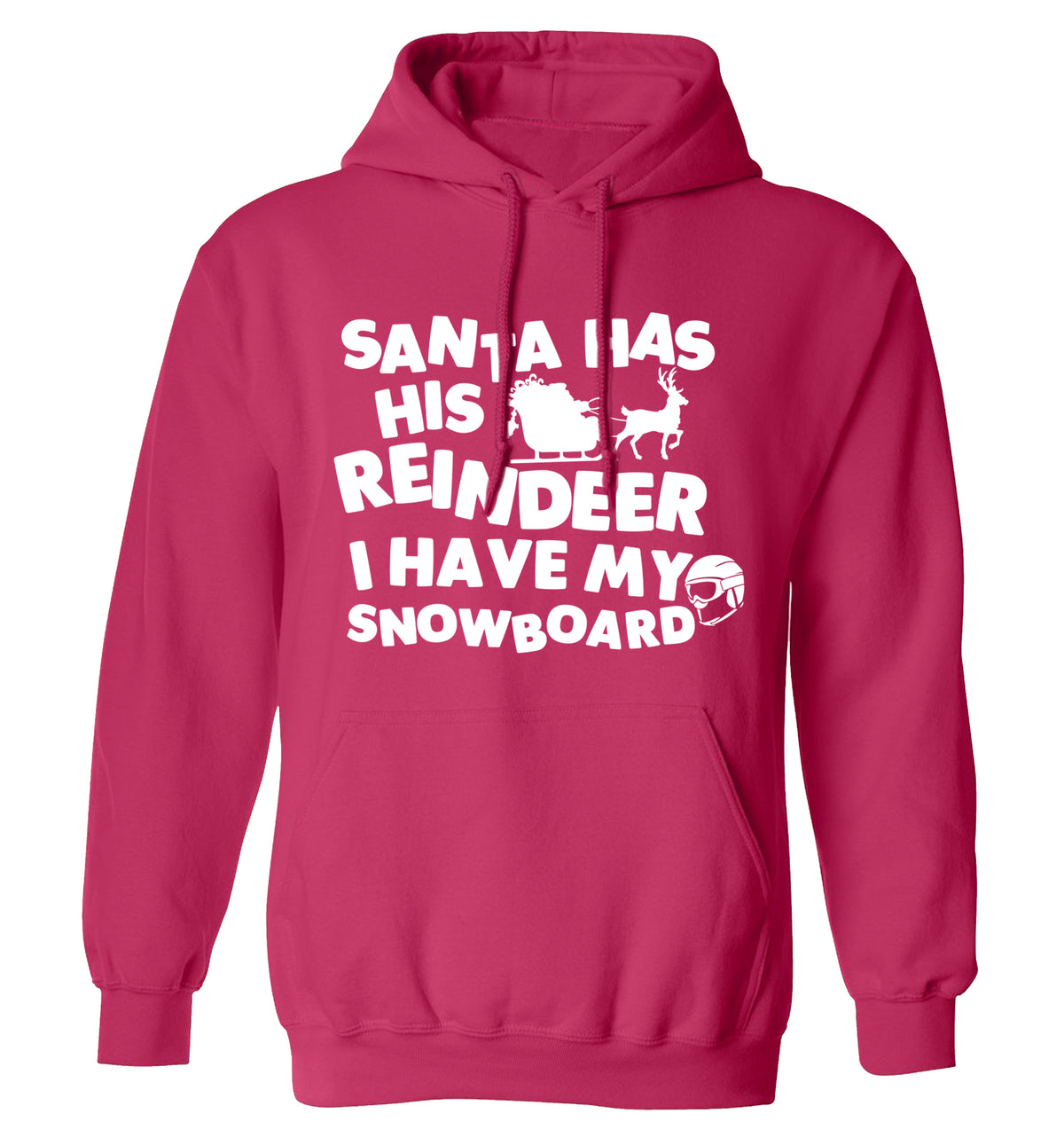 Santa has his reindeer I have my snowboard adults unisex pink hoodie 2XL