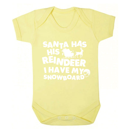 Santa has his reindeer I have my snowboard Baby Vest pale yellow 18-24 months
