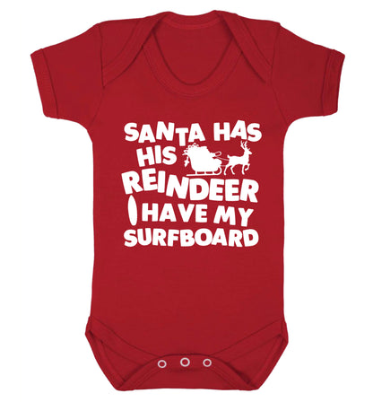 Santa has his reindeer I have my surfboard Baby Vest red 18-24 months