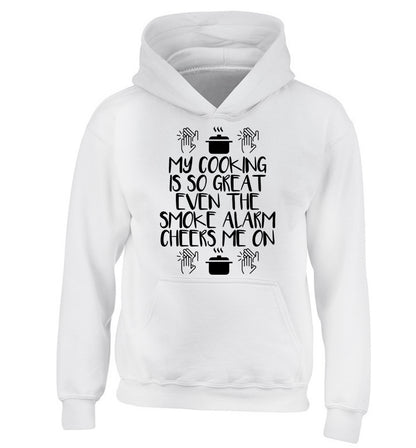 My cooking is so great even the smoke alarm cheers me on! children's white hoodie 12-14 Years