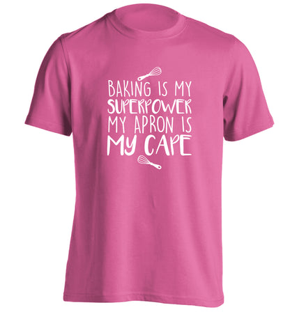 Baking is my superpower my apron is my cape adults unisex pink Tshirt 2XL
