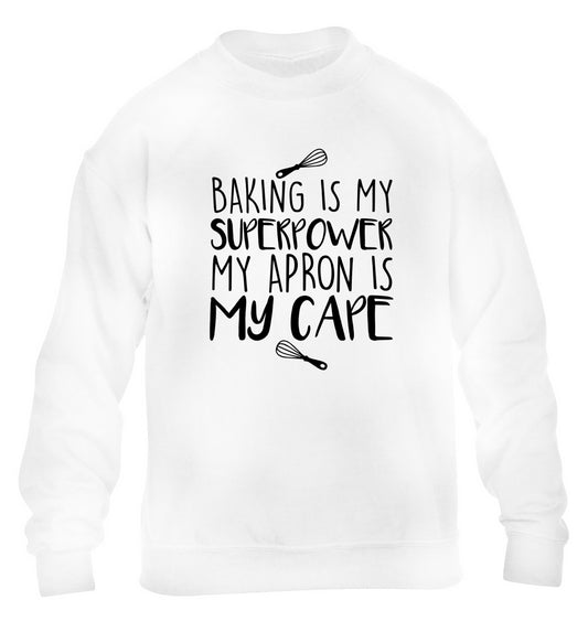 Baking is my superpower my apron is my cape children's white sweater 12-14 Years