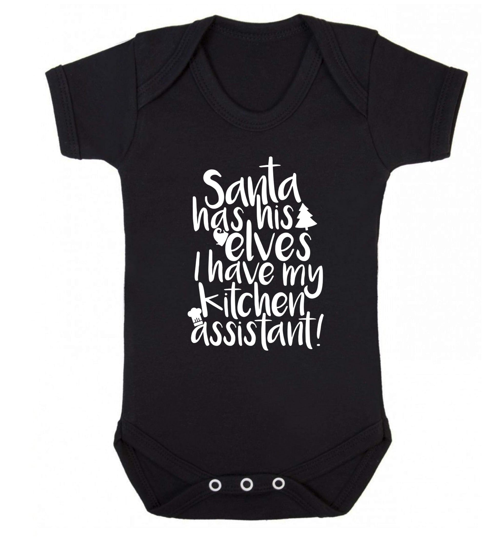 Santa has his elves I have my kitchen assistant Baby Vest black 18-24 months