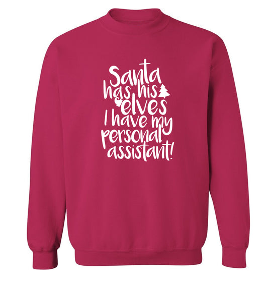 Santa has his elves I have my personal assistant Adult's unisex pink Sweater 2XL