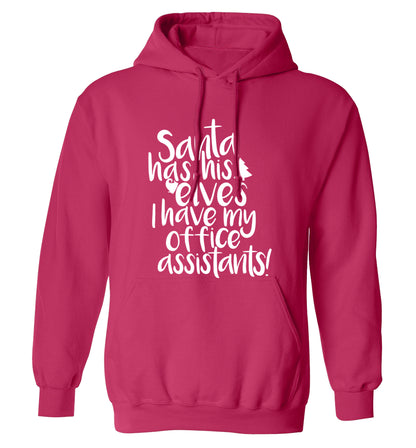 Santa has elves I have office assistants adults unisex pink hoodie 2XL