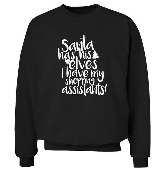 Santa has his elves I have my shopping assistant Adult's unisex black Sweater 2XL